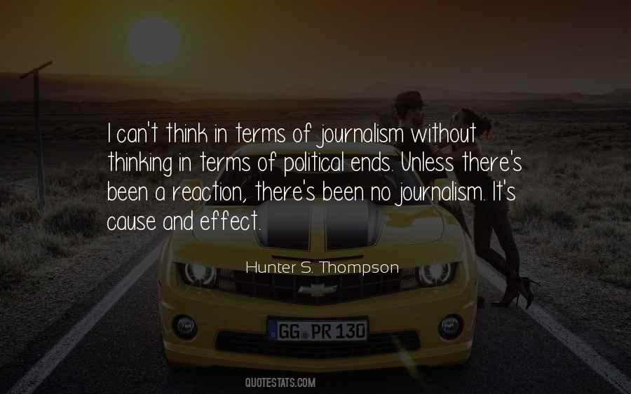 Quotes About Hunter S Thompson #109532