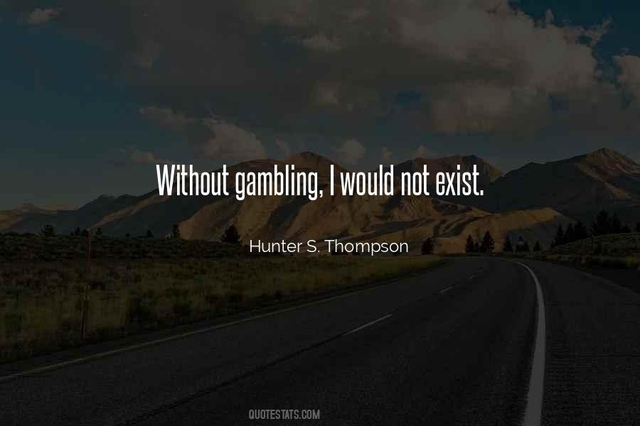 Quotes About Hunter S Thompson #202212