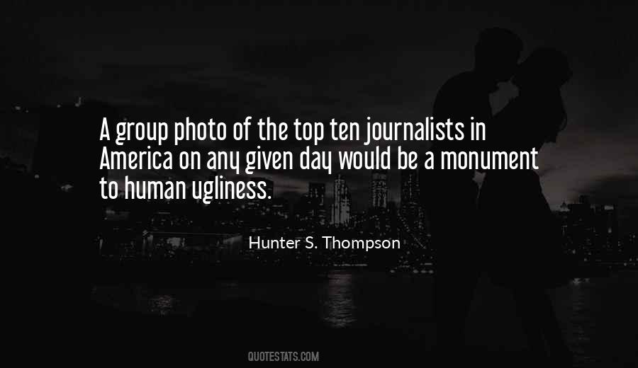 Quotes About Hunter S Thompson #251492