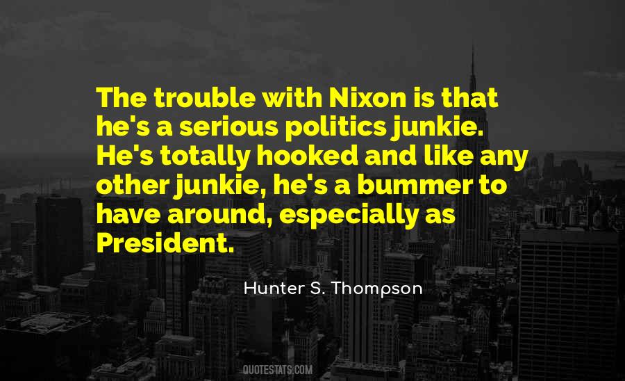 Quotes About Hunter S Thompson #28051