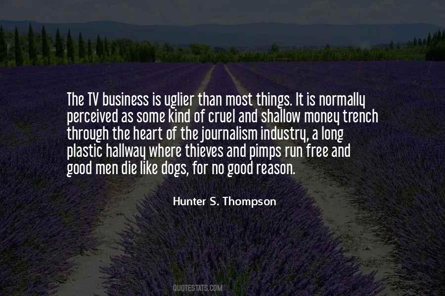 Quotes About Hunter S Thompson #341390