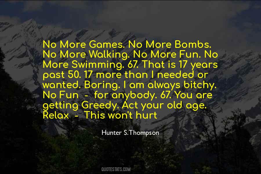 Quotes About Hunter S Thompson #58575