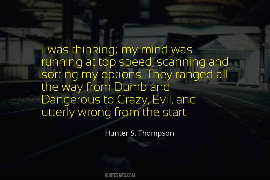 Quotes About Hunter S Thompson #75927