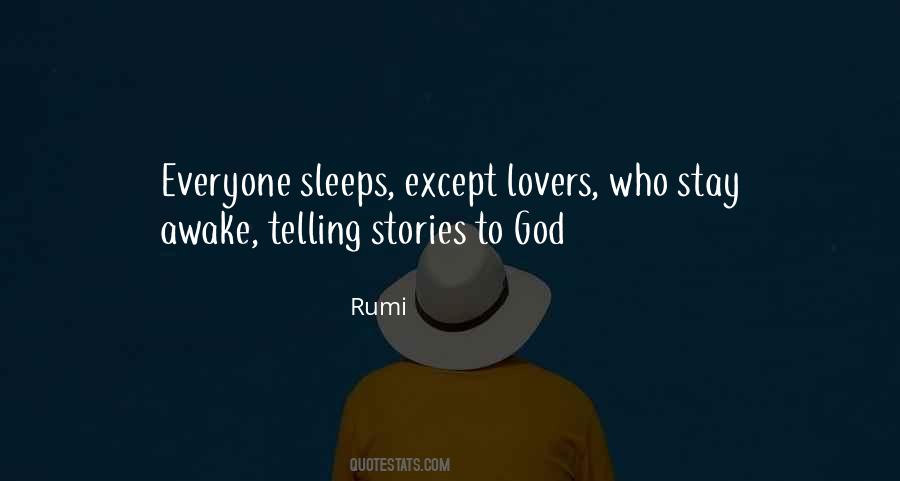 Stay Awake Quotes #1560542