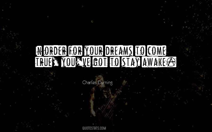 Stay Awake Quotes #1584040