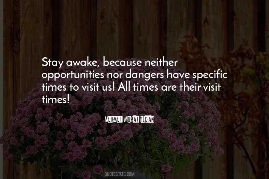 Stay Awake Quotes #1757318