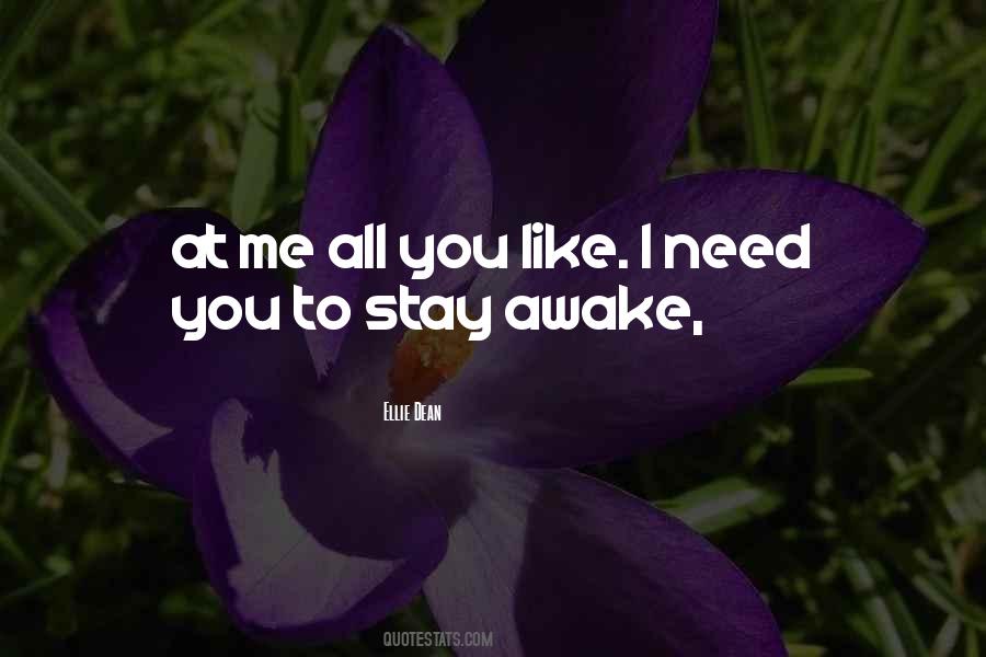 Stay Awake Quotes #1873884