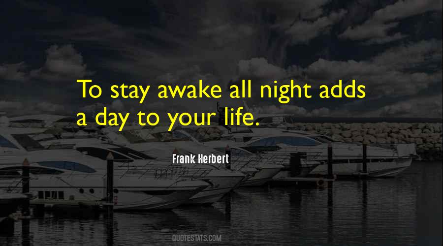 Stay Awake Quotes #26599