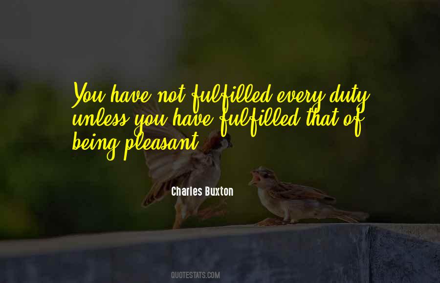 Quotes About Being Fulfilled #1658442