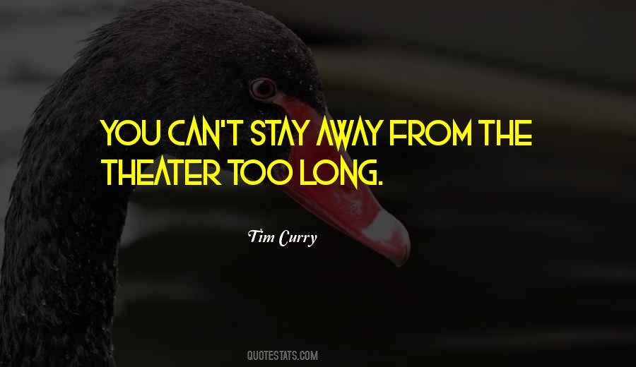 Stay Away From You Quotes #541308