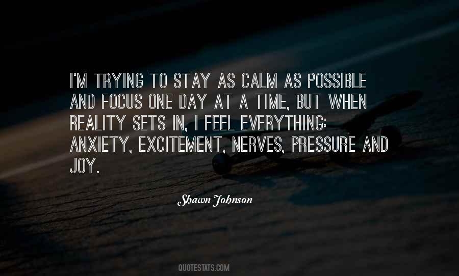 Stay Calm Quotes #1423374