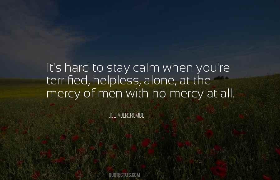 Stay Calm Quotes #406756