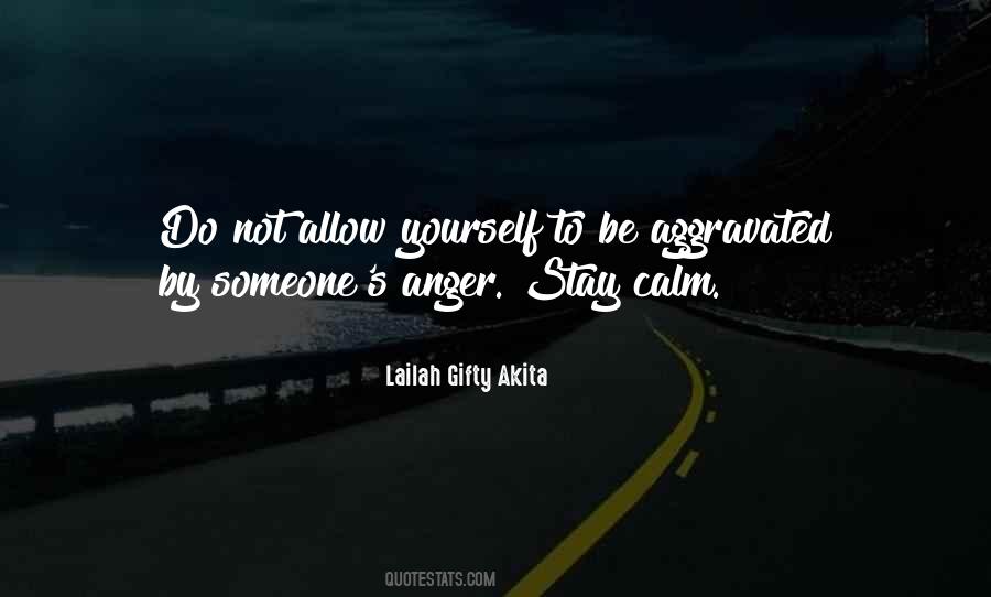 Stay Calm Quotes #491356