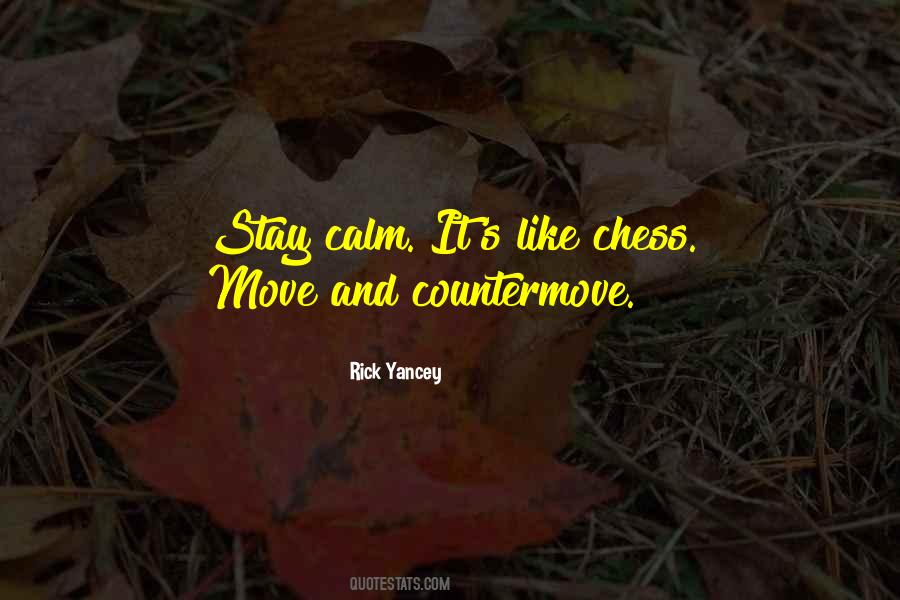 Stay Calm Quotes #784511