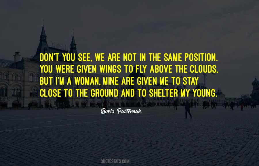 Stay Close To Me Quotes #763721