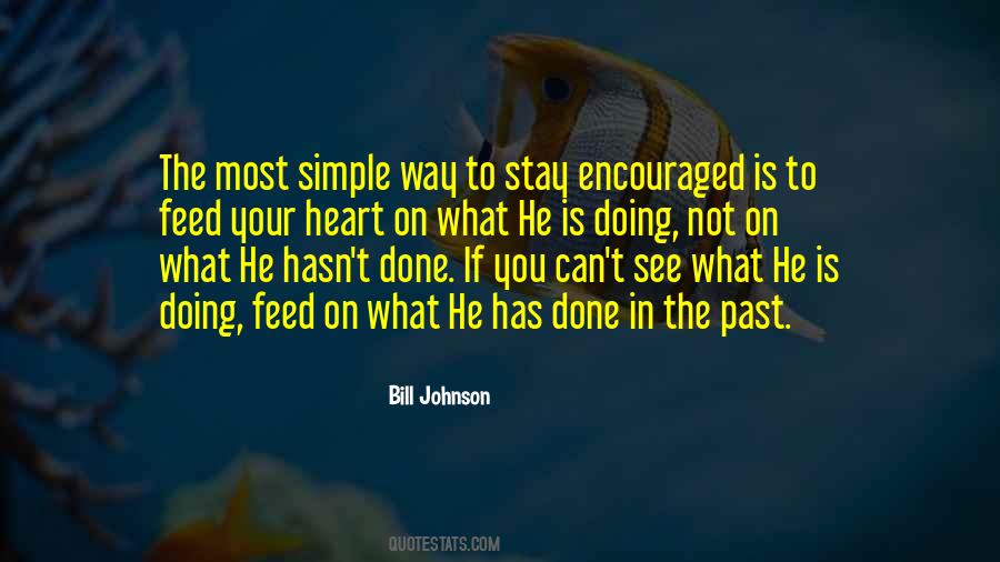 Stay Encouraged Quotes #738926