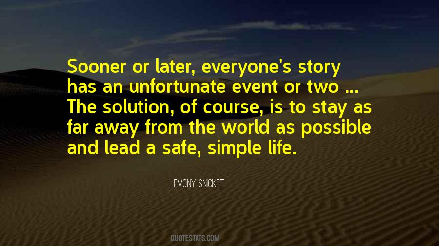Stay Far Away Quotes #917971
