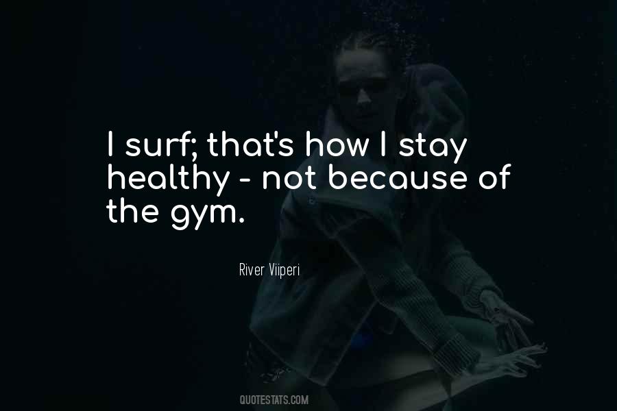 Stay Fit And Healthy Quotes #1159277