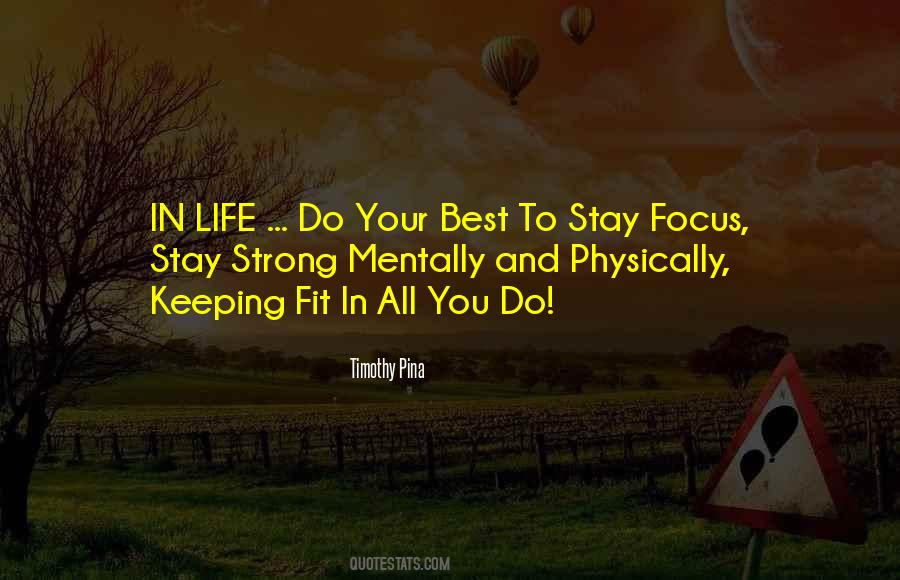 Stay Fit Quotes #1350103