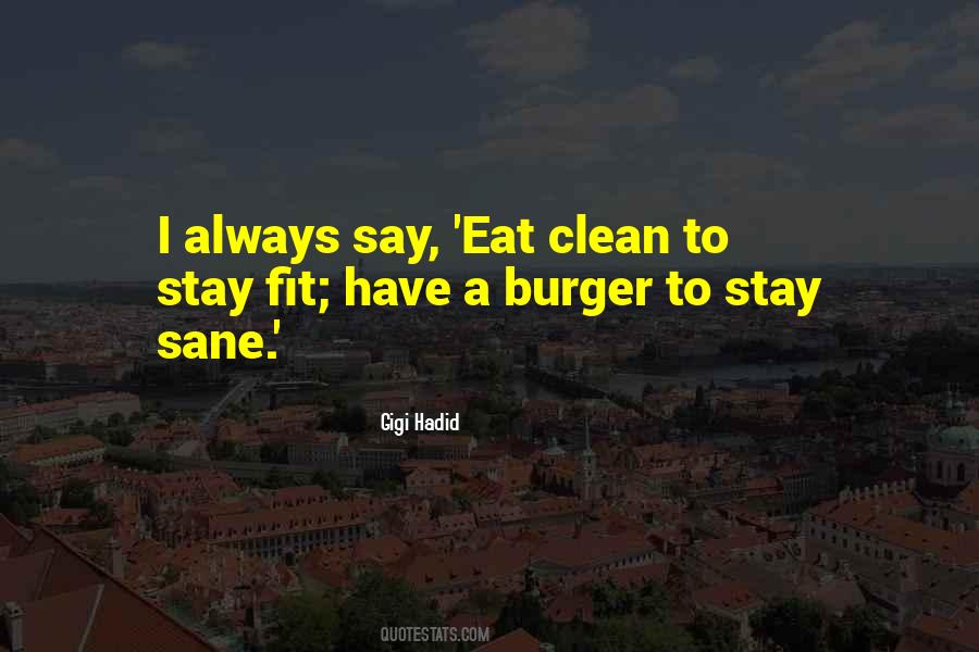 Stay Fit Quotes #681423