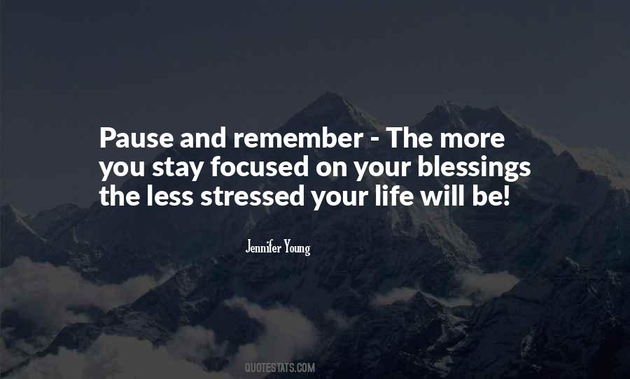 Stay Focused Life Quotes #404469