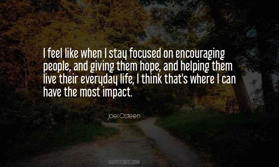 Stay Focused Life Quotes #768463