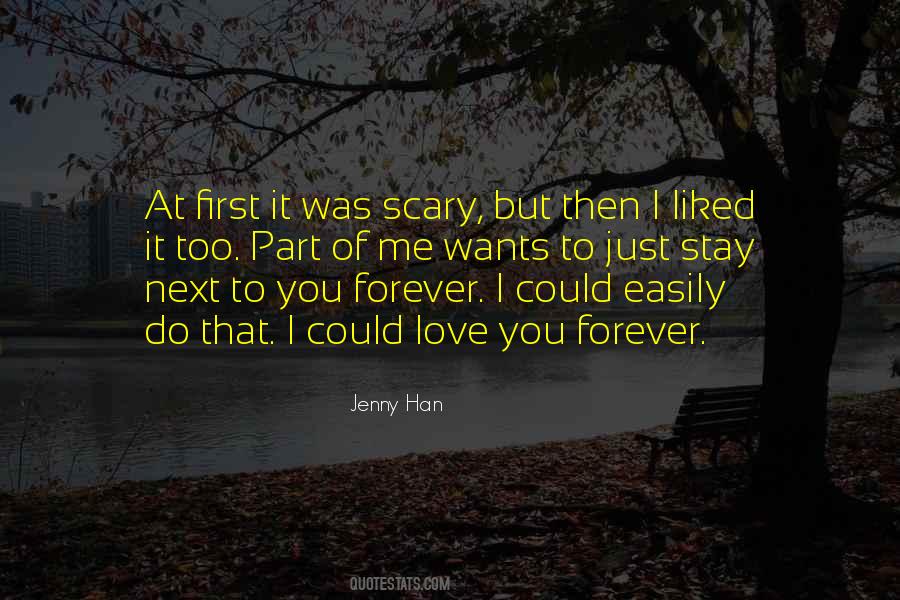 Stay Forever Love Quotes #456151