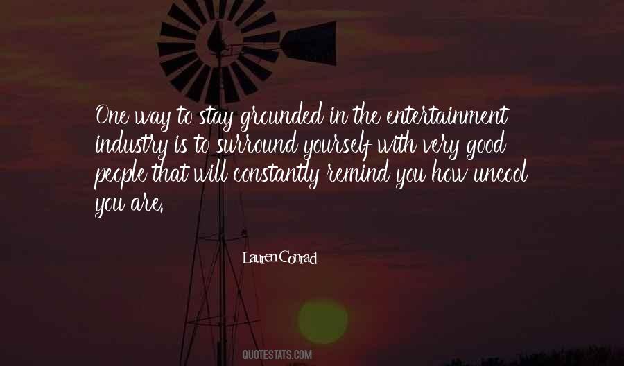 Stay Grounded Quotes #1142695