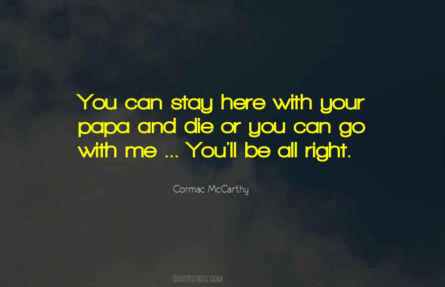 Stay Here With Me Quotes #489144