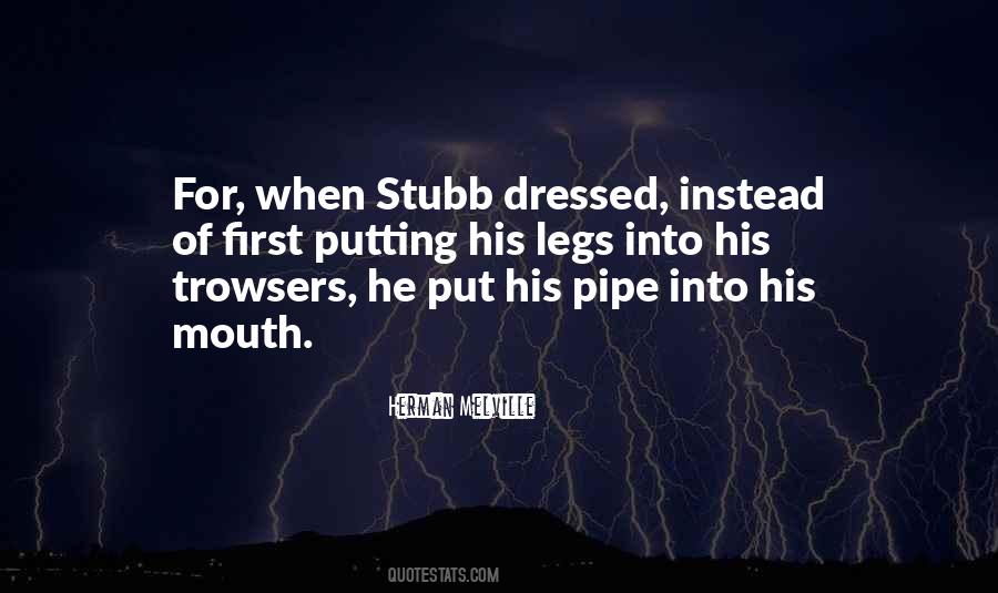 Quotes About Stubb #1766907