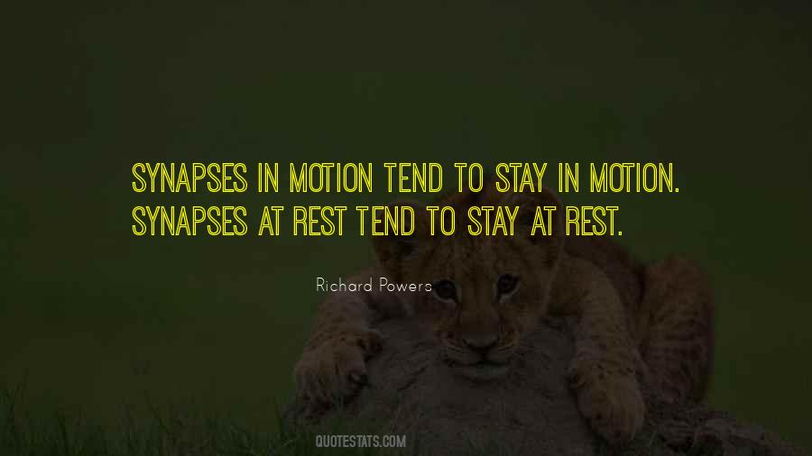 Stay In Motion Quotes #1622060