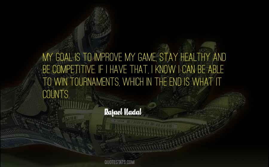 Stay In The Game Quotes #1460080