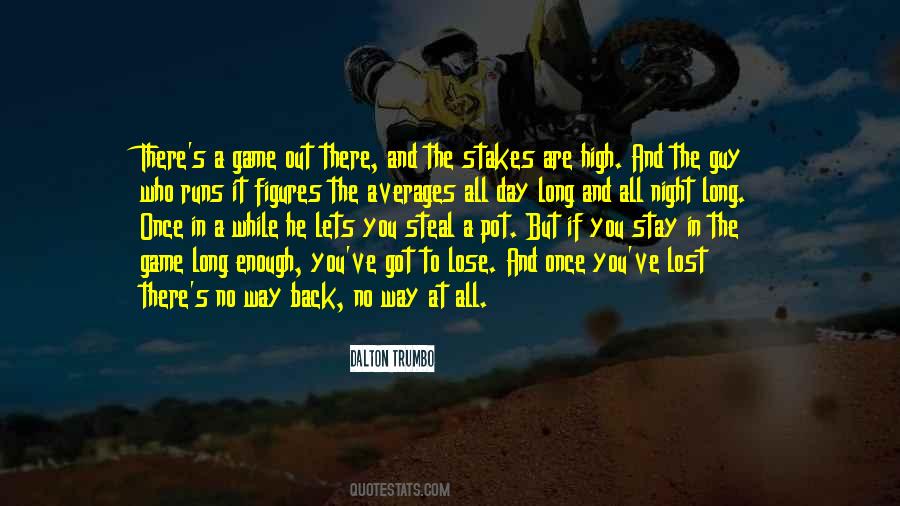Stay In The Game Quotes #1469096