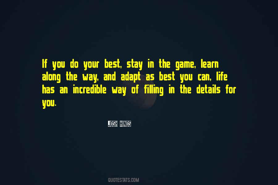 Stay In The Game Quotes #1808886