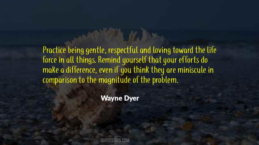 Quotes About Being Gentle #1100575