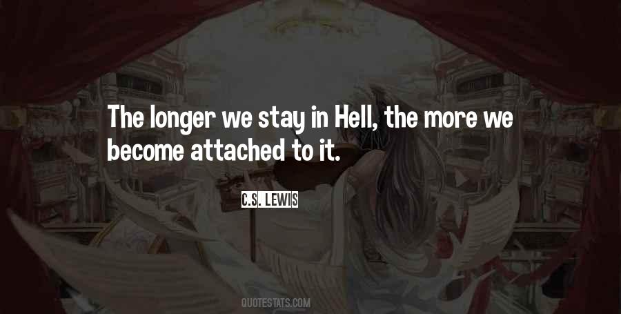 Stay Longer Quotes #388550