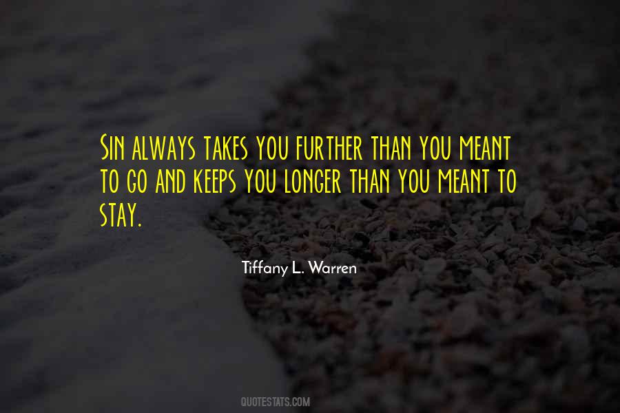 Stay Longer Quotes #830505