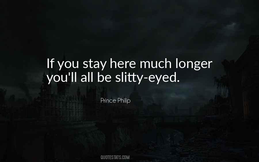 Stay Longer Quotes #937826