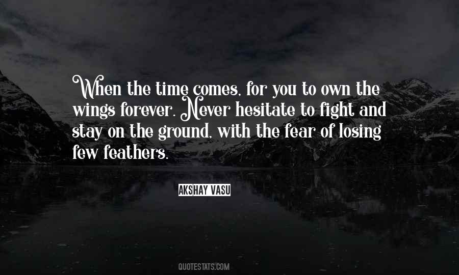 Stay On The Ground Quotes #951735