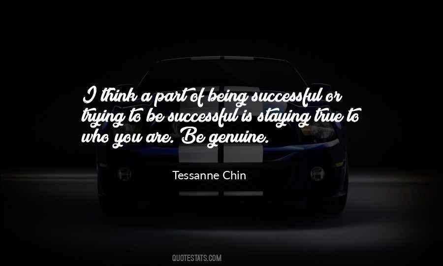 Quotes About Being Genuine #664663