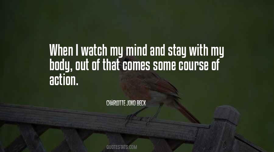 Stay Out Of My Mind Quotes #1201213