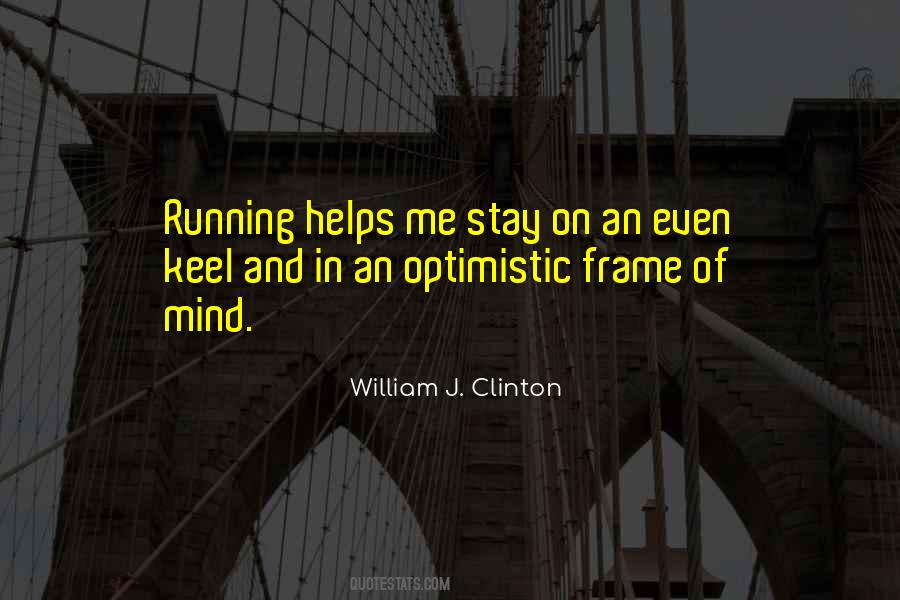 Stay Out Of My Mind Quotes #219452