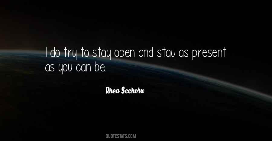 Stay Present Quotes #52562