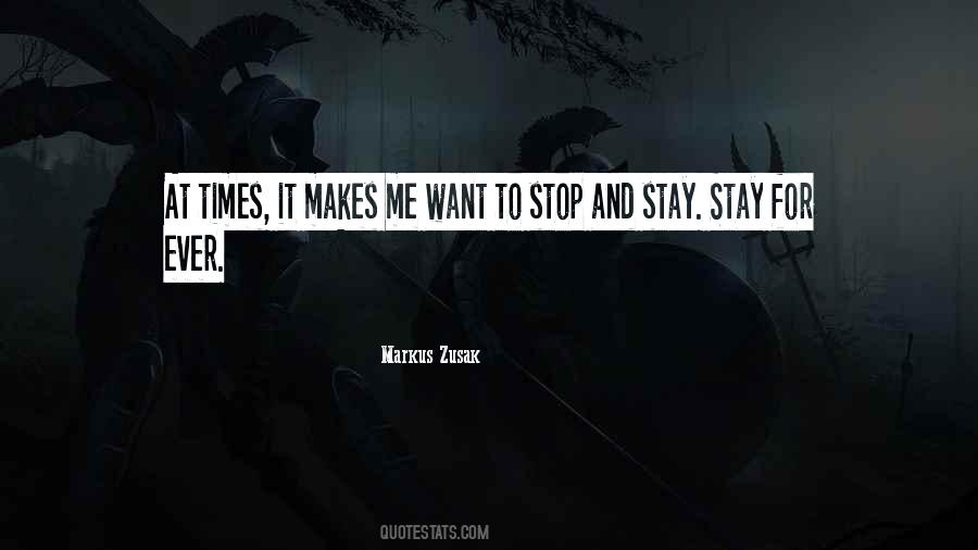 Stay Quotes #567838