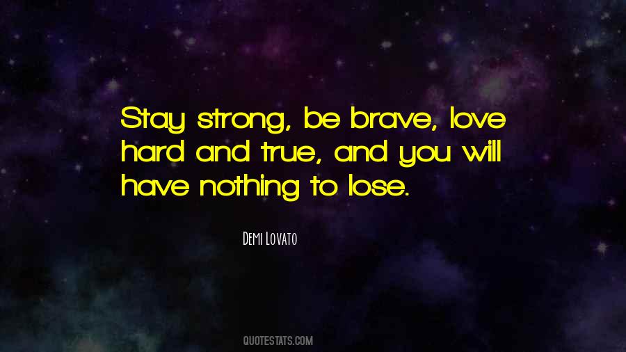 Stay Strong Love You Quotes #992988