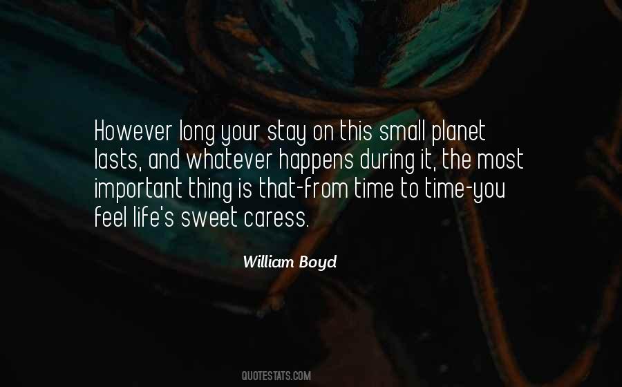 Stay Sweet As You Are Quotes #814703