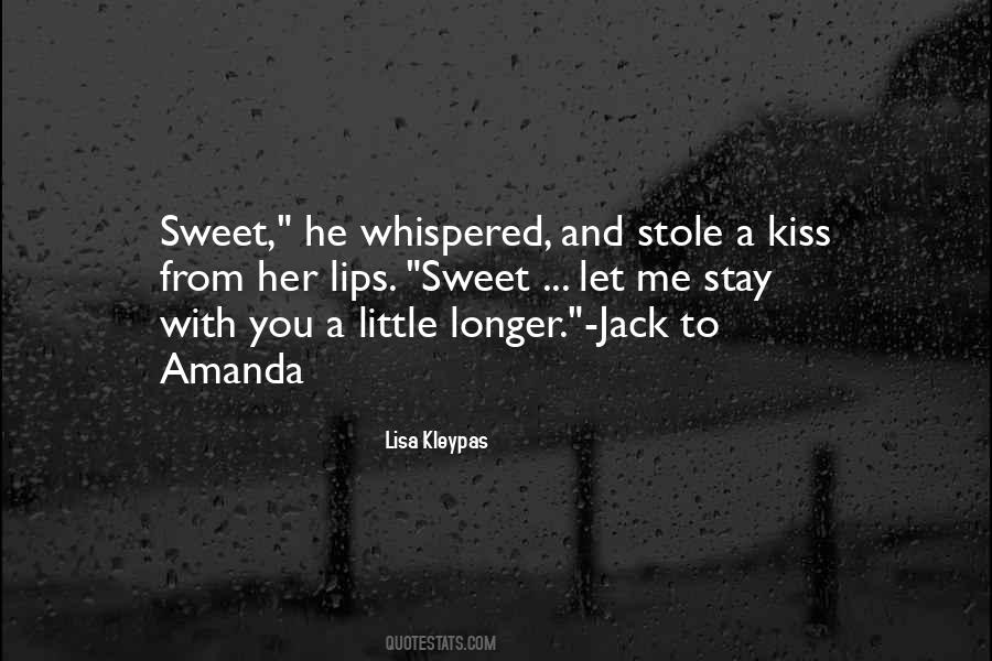 Stay Sweet As You Are Quotes #958465