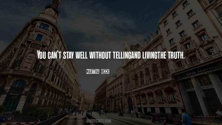 Stay Well Quotes #70907