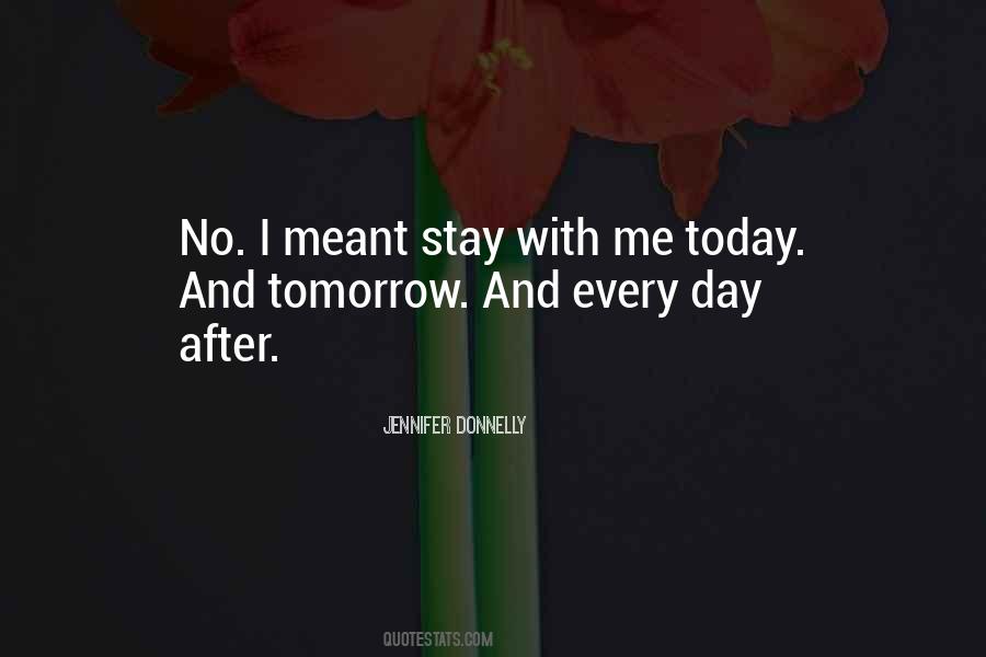 Stay With Me Love Quotes #350247