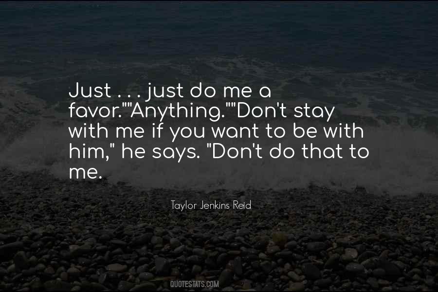 Stay With Me Quotes #1440661